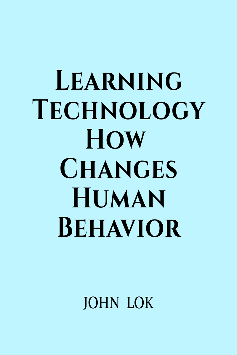 learning-technology-how-changes-human-behavior