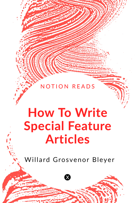 how-to-write-special-feature-articles