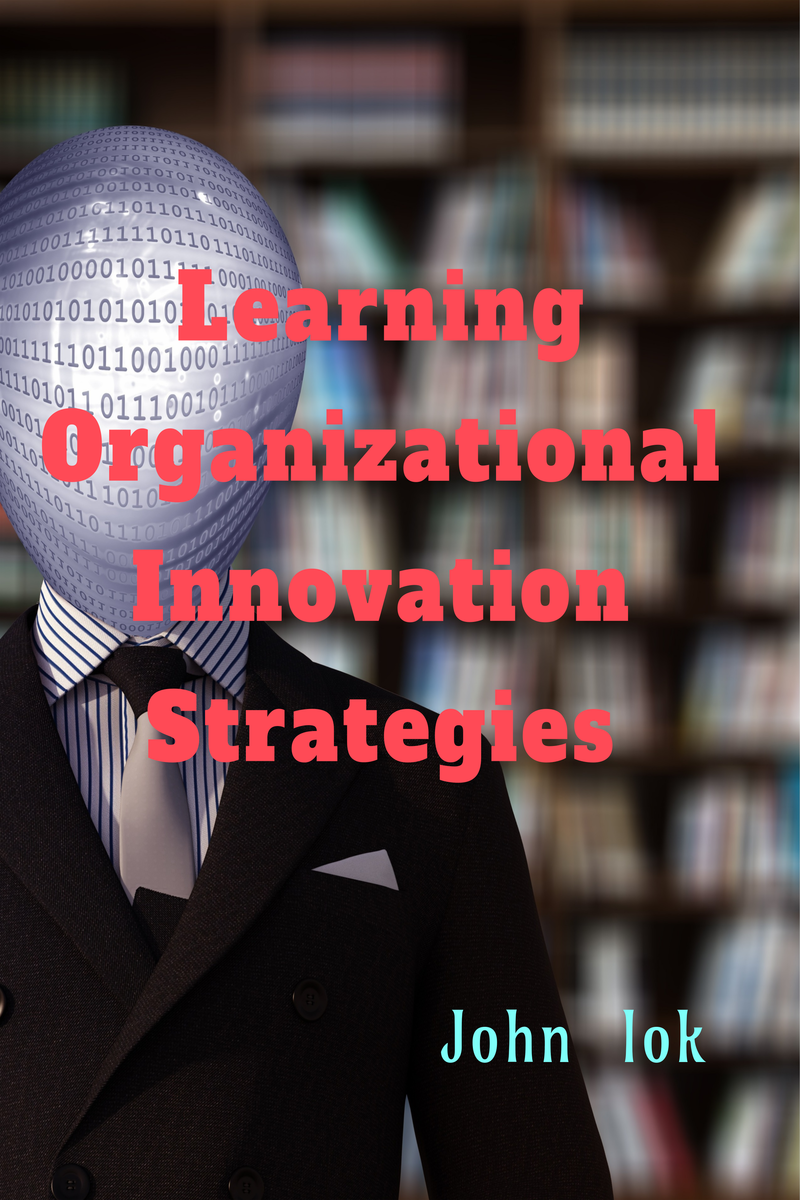 Learning Organizational Innovation Strategies