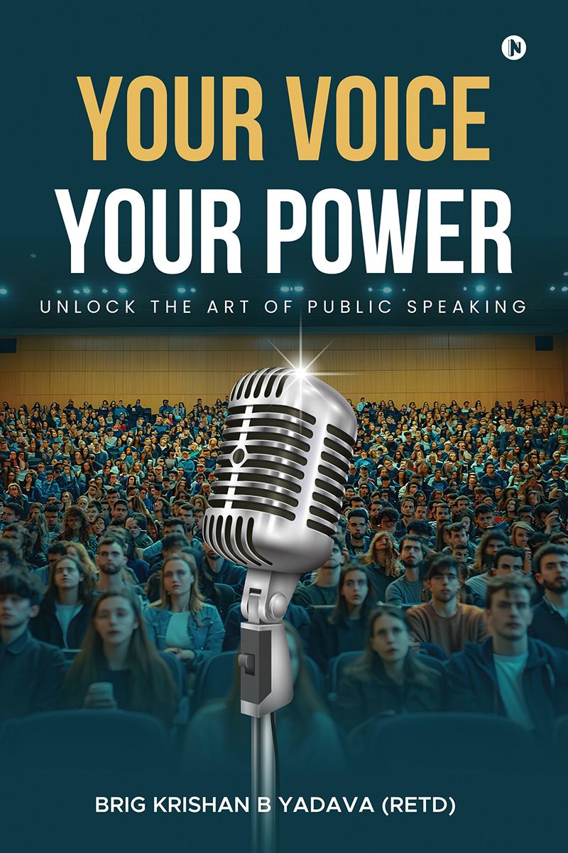 Buy Your Voice Your Power: Unlock the Art of Public Speaking Book ...