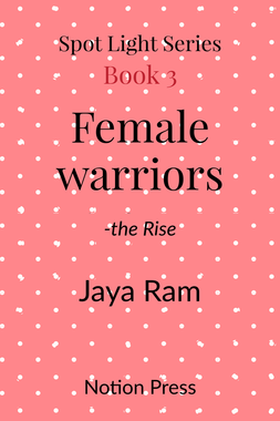 Female Warriors