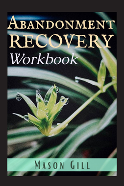 Abandonment Recovery Workbook