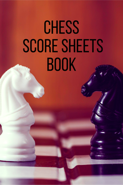 Chess Score Sheets book