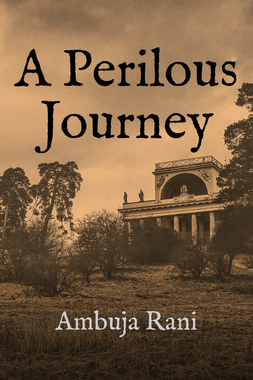 A Perilous Journey