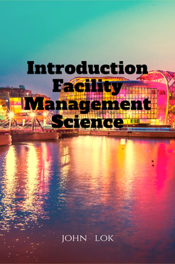 Introduction Facility Management Science