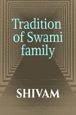 Tradition of  Swami family