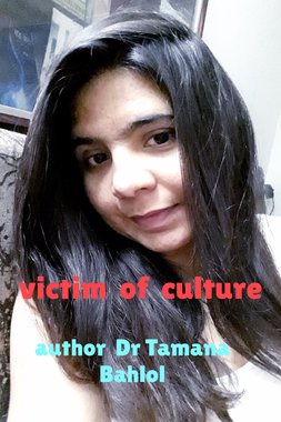 Victim of  culture