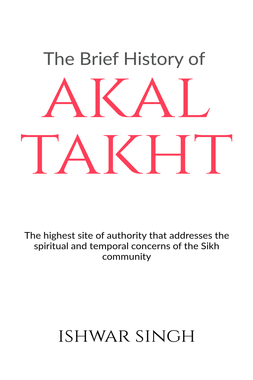 The Brief History of Akal Takht