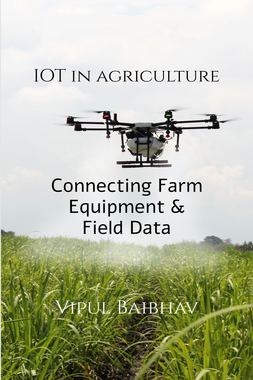 The Internet of Things in Agriculture