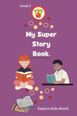 My Super Story Book - Level 1