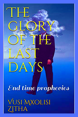 The Glory of the Last Days