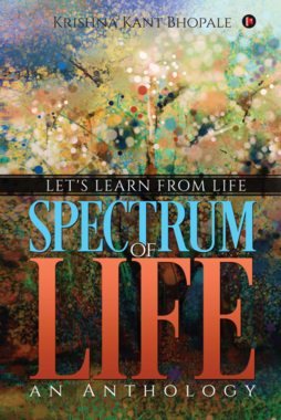 SPECTRUM of LIFE - an Anthology