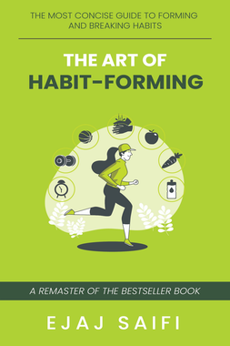 The Art Of Habit-Forming