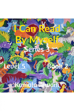 I Can Read By Myself - Series 3 - Level 5 - Book 2