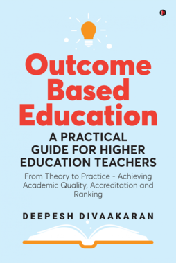 Outcome Based Education: A Practical Guide for Higher Education Teachers