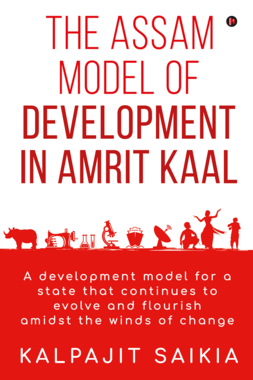 The Assam Model of Development in Amrit Kaal