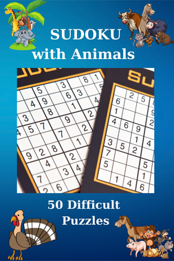 Sudoku with Animals. 50 Difficult Puzzles