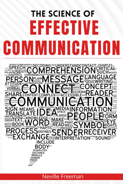 The Science of Effective Communication