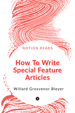 How To Write Special Feature Articles