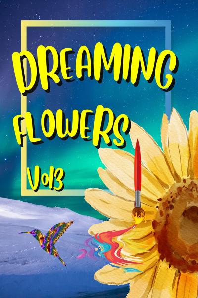 Dreaming Flowers Bloom Adult Coloring Book for Women: Beautiful