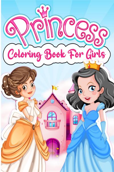 Princess Coloring Book for Kids: Awesome Princess Coloring Book