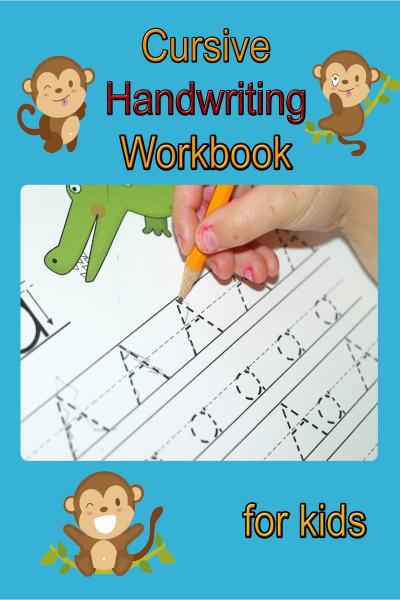 Cursive Handwriting Workbook for Kids