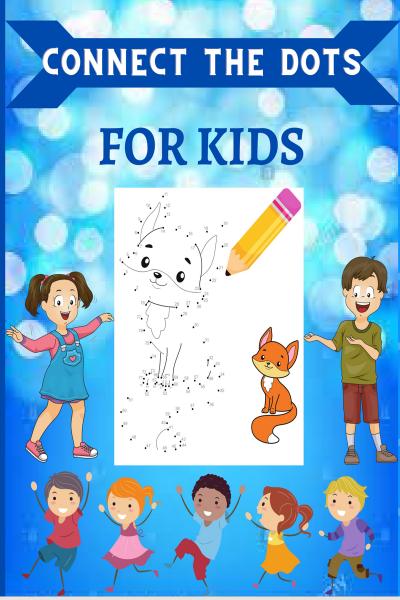 Connect the Dots Book for Kids Ages 4-8: Challenging and Fun 