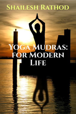 Yoga Mudras: for Modern Life