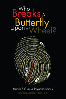 Who Breaks a Butterfly upon a Wheel?