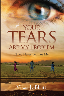 Your Tears Are My Problem