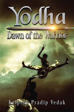Yodha Dawn of the Warrior