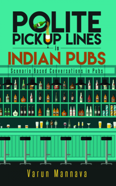 Polite Pickup lines in Indian Pubs