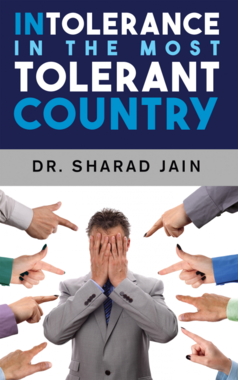 Intolerance in the Most Tolerant Country