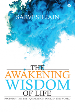 The Awakening Wisdom of Life