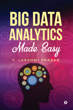 Big Data Analytics Made Easy