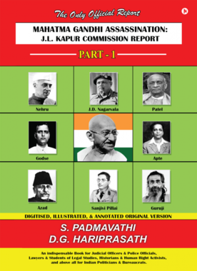 Mahatma Gandhi Assassination: J.L. Kapur Commission Report - Part -1