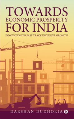 Towards Economic Prosperity for India