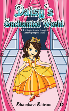 Daisy’s Enchanted World