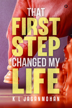 That First Step Changed My Life