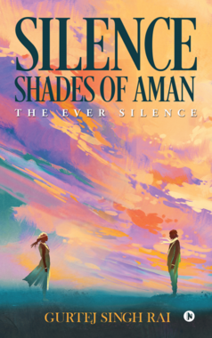 Silence – Shades of Aman