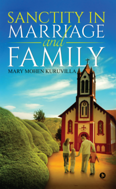 Sanctity in Marriage and Family
