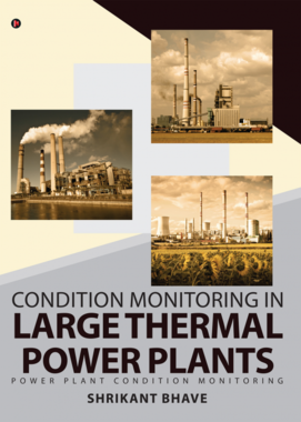 Condition Monitoring in Large Thermal Power Plants