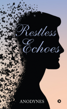 Restless Echoes