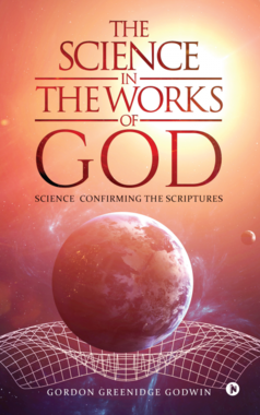 THE SCIENCE IN THE WORKS OF GOD