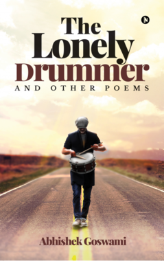 The Lonely Drummer and other poems