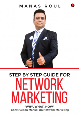 STEP BY STEP GUIDE FOR NETWORK MARKETING