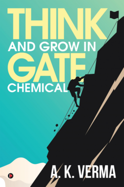 Think and Grow in GATE Chemical