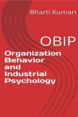 Organization Behavior and Industrial Psychology