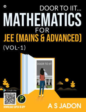 Mathematics for JEE (Mains & Advanced)