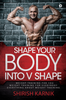 Shape Your Body into V Shape